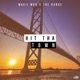 Hit Tha Town feat Tre Banks Single