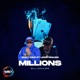 Millions feat Jigsy King Radio Edit Single
