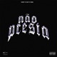 Não Presta feat Kiba The Seven Single
