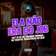 Ela Não Era do Job Single