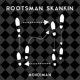 Rootsman Skankin Single