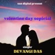 Velentine Day Sepicial Single