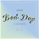 Bad Day feat Austin Shanks Single