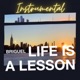 Life Is a Lesson Instrumental Single