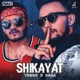 Shikayat Single