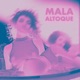 MaLA aLTOQUe feat PETHRI Single