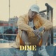 Dime Single