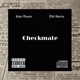 Checkmate feat Capo Denaro Nick Garcia Single