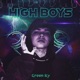 High Boys Single
