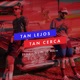 Tan Lejos Tan Cerca feat JD Asere Single