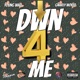 Down 4 Me feat Gnarly World Single