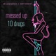 Messed Up 10 Drugs feat Astromane Single