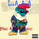 Blue N the Face feat V I P Single
