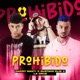 Prohibido Single