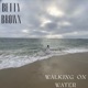 Walking on Water Single