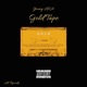 Gold Tape EP