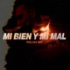Mi Bien Y Mi Mal Single