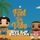 Feel Da Vibe Single