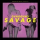 Savage Single