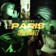 PARIS ONE NIGHT Single