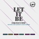 Let It Be feat S Tone