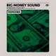 Big Money Sound feat Bigredcap Remixes Single