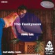 The Funkyness Single