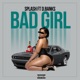 Bad Girl feat Dbanks Single