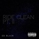 Ride Clean Pt II Single