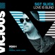Love Is Blind EP