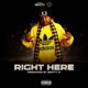 Right Here Single