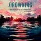 Drowning feat Versace Single