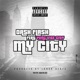 My City feat Yungvicecity Single
