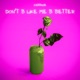 Don t B Like Me B Better Single