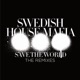 Save the World The Remixes