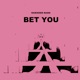 Bet You Single