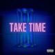 Take Time Single