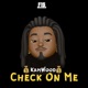 Check on Me Single