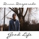 Good Life Single