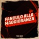 Fanculo alla maggioranza Single