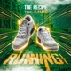 Running It feat K Mayo Single