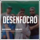 Desenfocao feat ALINOBEATS Single