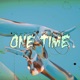 One Time Single
