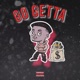 Go Getta Single