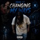 Changing My Ways EP