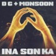 Ina Son Ka Single