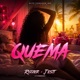 Quema Single