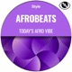 Afrobeats Today s Afro Vibe
