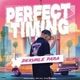 Perfect Timing Single