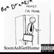 SoonAsIGetHome Single
